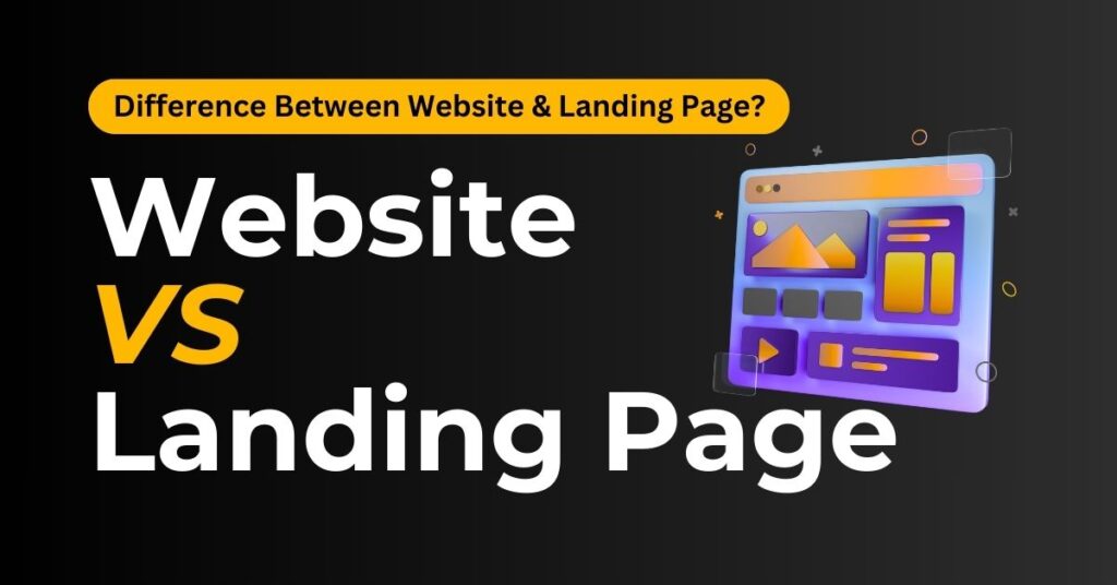 What’s the Difference Between a Website and a Landing Page?