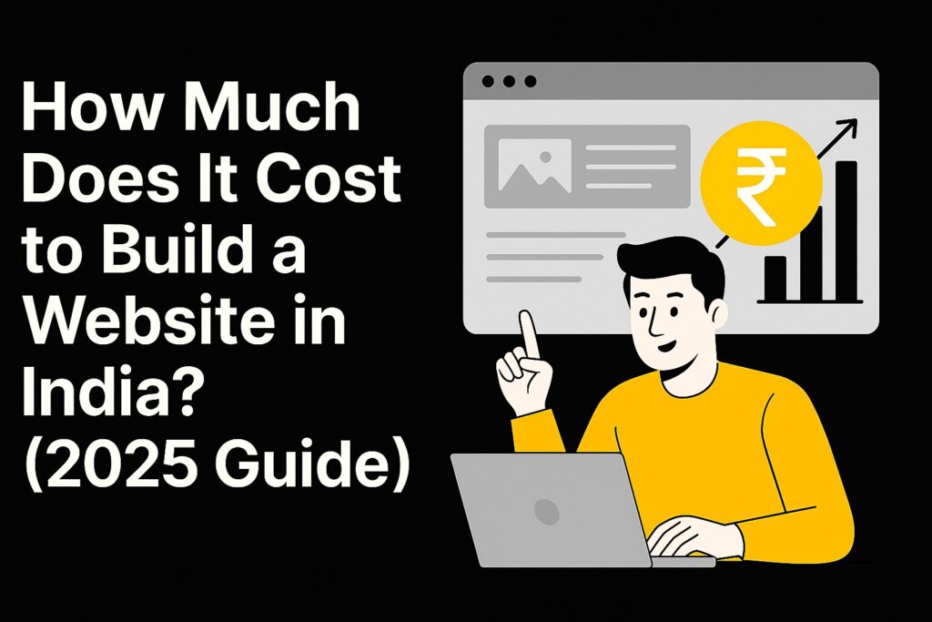Website development cost in India 2025