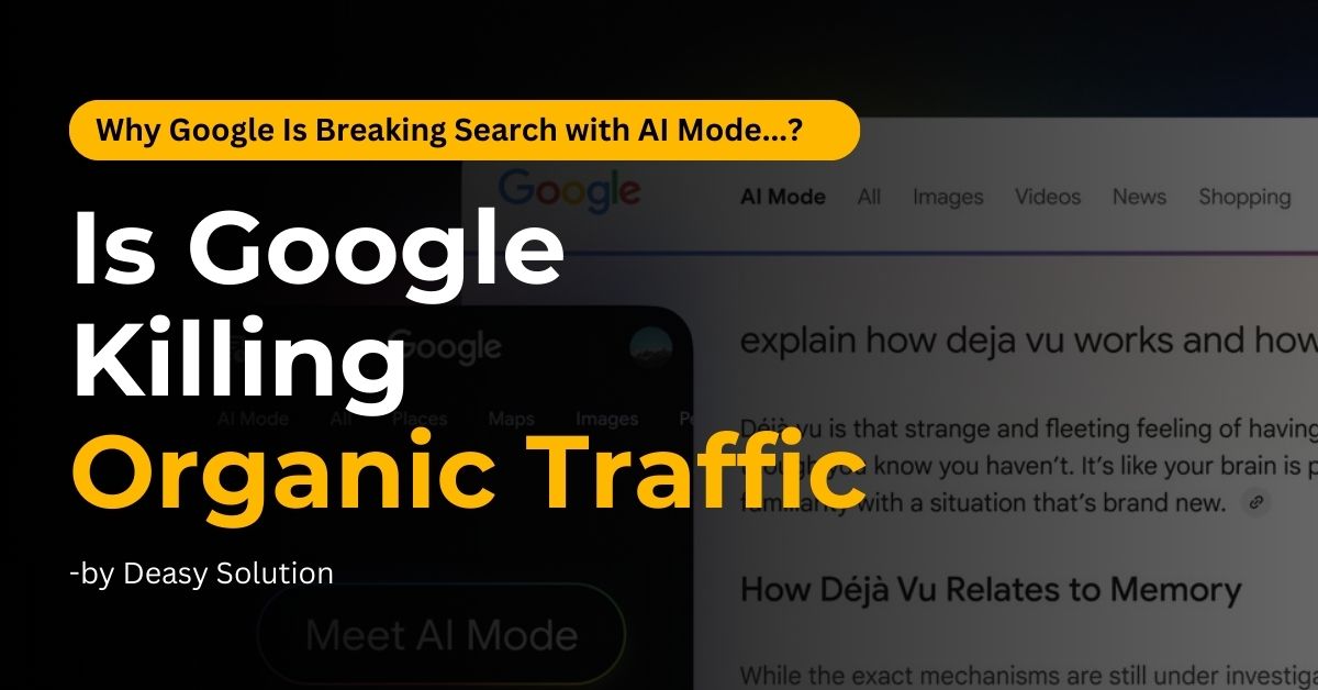 Why Google Is Breaking Search with AI Mode?