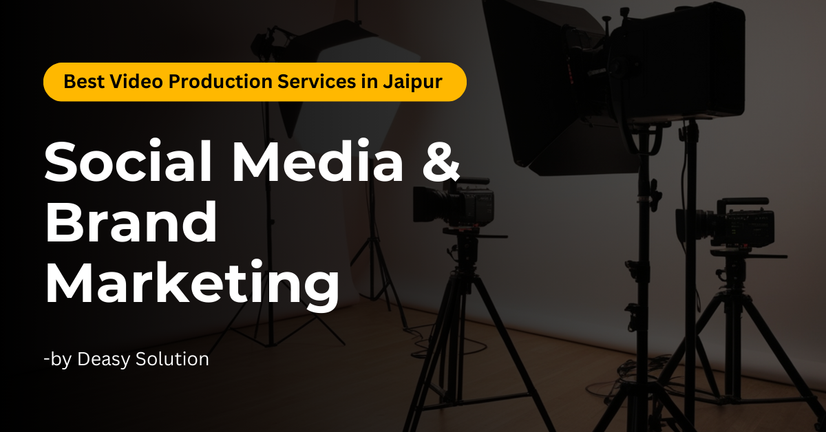 Video Production Services in Jaipur